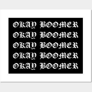 Ok Boomer Posters and Art